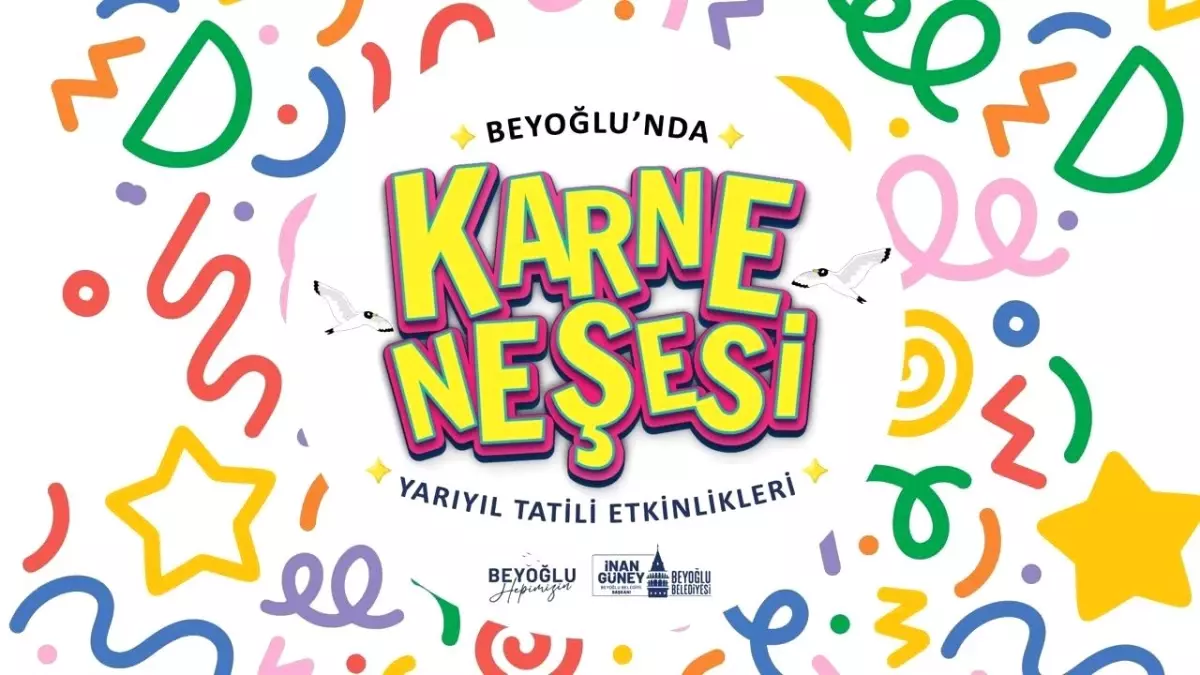 Beyoğlu’nda Karne Neşesi Etkinlikleri Başlıyor